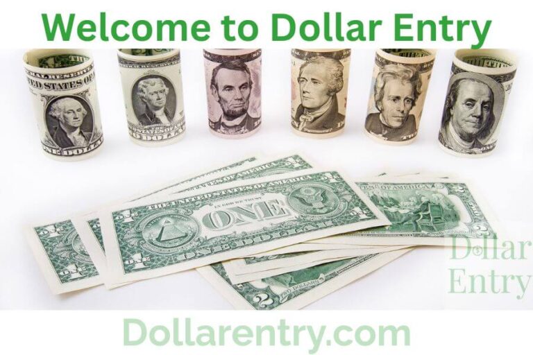 Welcome to Dollar Entry